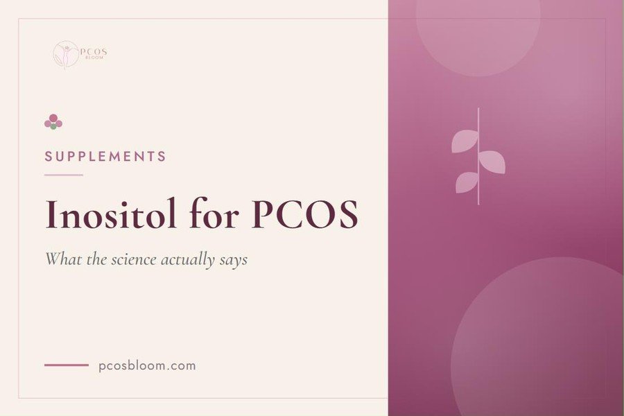 Inositol for PCOS: What the Science Actually Says (Before You Buy It)